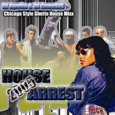 House Arrest 2005 DJ Apollo