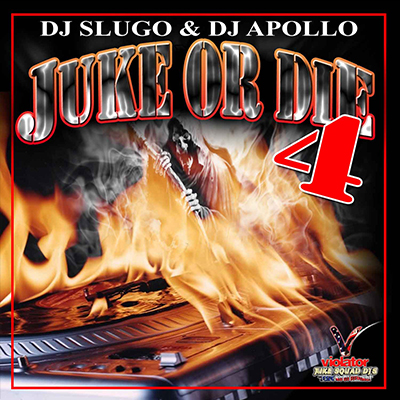 Juke Or Die 4 DJ Apollo