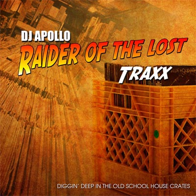 Raider of The Lost Traxx DJ Apollo