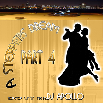 A Steppers Dream 4 DJ Apollo