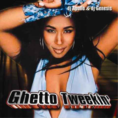 Ghetto Tweekin DJ Apollo