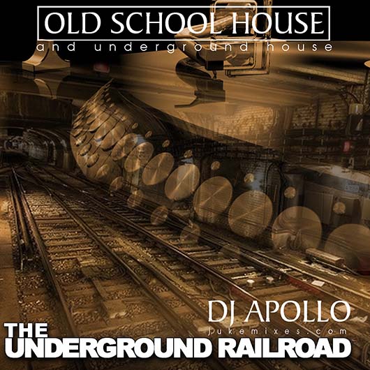 DJ Apollo The Underground Railroad 1